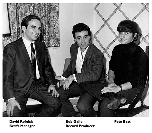 David Rolnick, Bob Gallo, and Pete Best